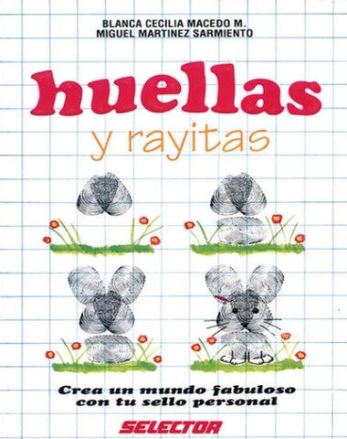 HUELLAS Y RAYITAS