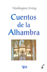 CUENTOS DE LA ALHAMBRA /TMC