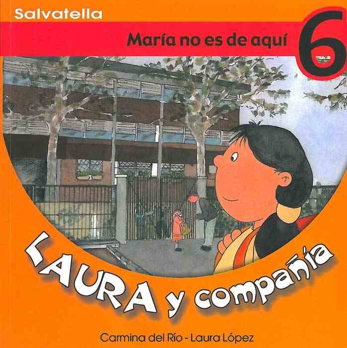 LAURA Y COMPAÑIA MARIA NO ES DE AQUI 6