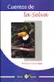 CUENTOS DE LA SELVA