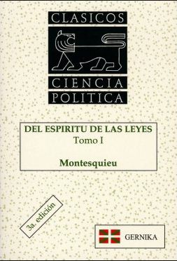 DEL ESPIRITU DE LAS LEYES TOMO I