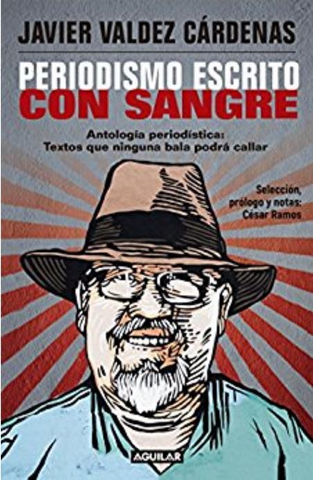 PERIODISMO ESCRITO CON SANGRE