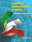 ESTRUCTURA SOCIOECONOMICA DE MEXICO 2