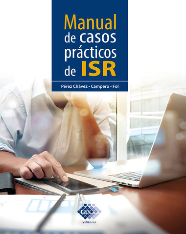 MANUAL DE CASOS PRACTICOS DE ISR