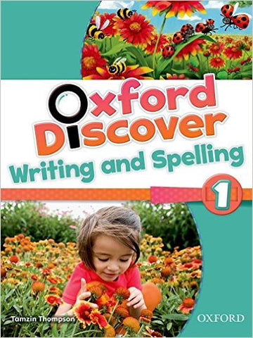 OXFORD DISCOVER 1 WRITING AND SPELLING