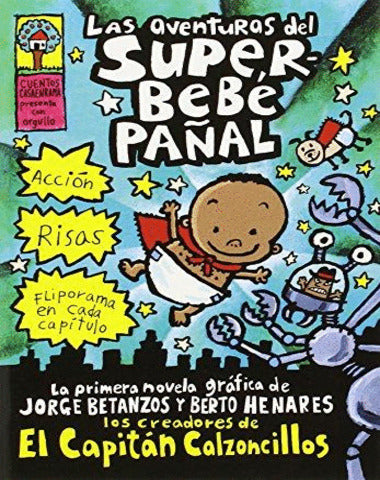 SUPER AVENTURAS DEL BEBE PAÑAL, LAS