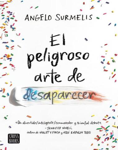 PELIGROSO ARTE DE DESAPARECER, EL