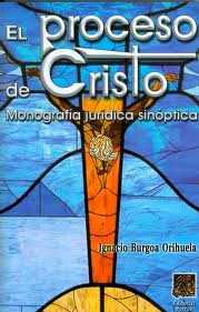 PROCESO DE CRISTO, EL