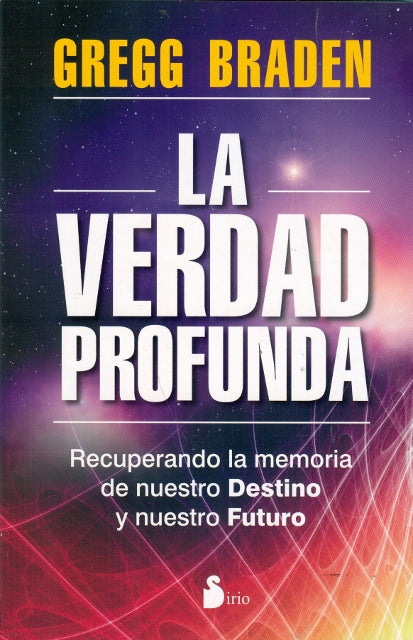 VERDAD PROFUNDA, LA