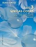 3 UNICAS COSAS, LAS