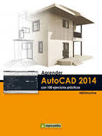 APRENDER AUTOCAD 2014 CON 100 EJERCICIOS