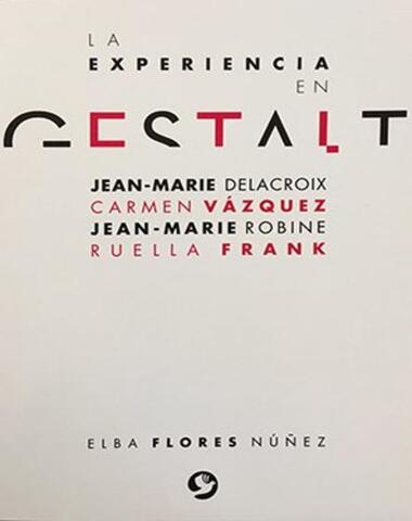 EXPERIENCIA EN GESTALT, LA