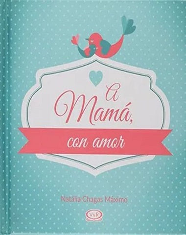 A MAMA CON AMOR