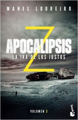 APOCALIPSIS Z 3 LA IRA DE LOS JUSTOS