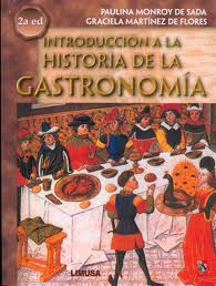 INTRODUCCION A LA HISTORIA GASTRONOMIA