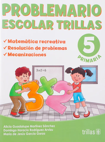 PROBLEMARIO ESCOLAR 5° PRIM.