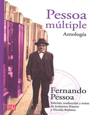 PESSOA MULTIPLE ANTOLOGIA