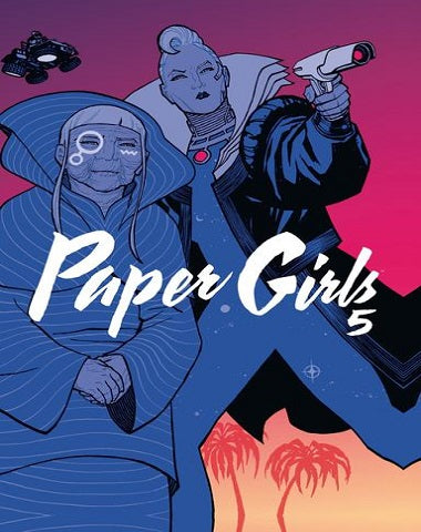 PAPER GIRLS 5