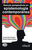 NUEVAS PERSPECTIVAS EN EPISTEMOLOGIA CON