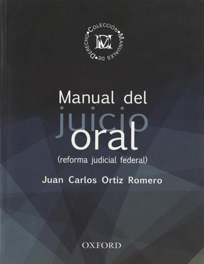 MANUAL DE JUICIO ORAL REFORMA JUDICIAL F