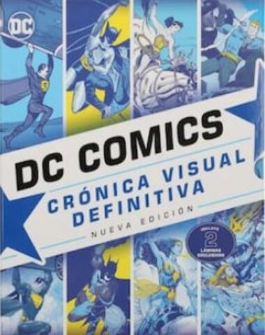 DC COMICS CRONICA VISUAL DEFINITIVA
