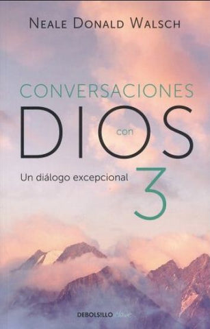 CONVERSACIONES CON DIOS 3
