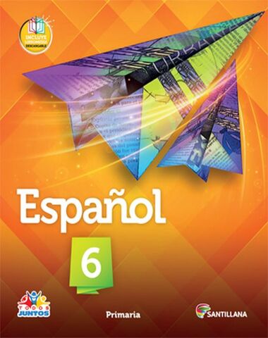 ESPAÑOL 6 TODOS JUNTOS PRIM