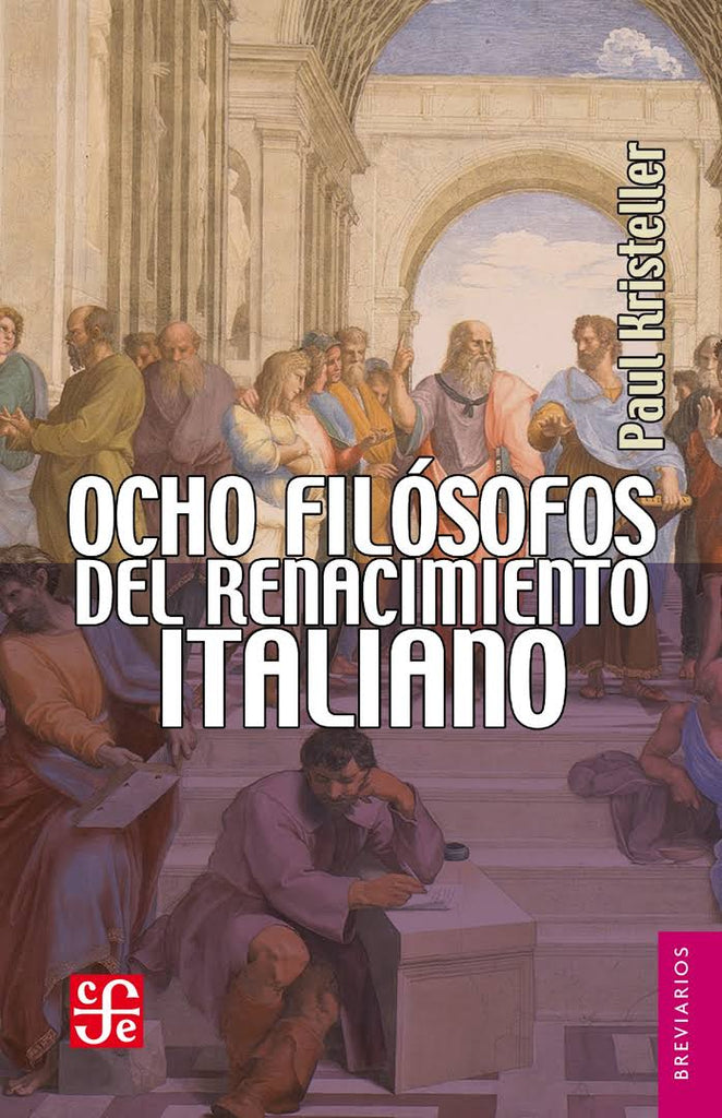 OCHO FILOSOFOS DEL RENACMIENTO ITA / BRV