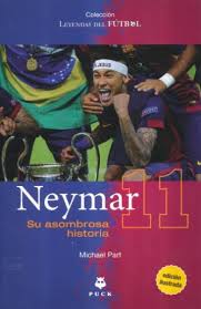 NEYMAR SU ASOMBROSA HISTORIA