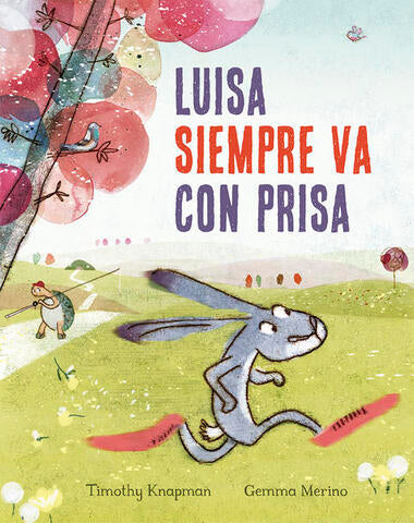 LUISA SIEMPRE VA CON PRISA