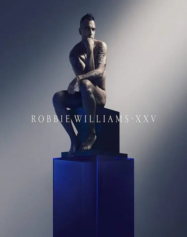 ROBBIE WILLIAMS XXV