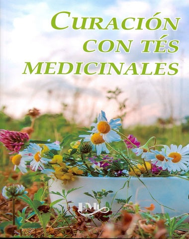 CURACION CON TES MEDICINALES