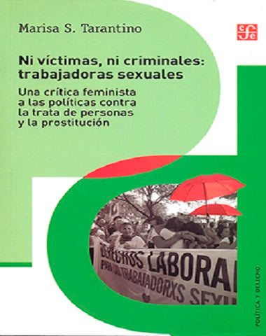 NI VICTIMAS NI CRIMINALES TRABAJADORAS