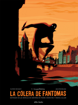 COLERA DE FANTOMAS, LA