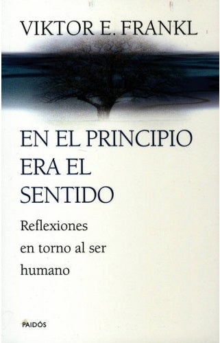 EN EL PRINCIPIO ERA EL SENTIDO
