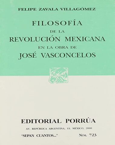 S/C 723 FILOSOFIA DE LA REVOLUCION MEXIC