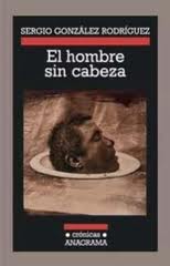 HOMBRE SIN CABEZA /ANG