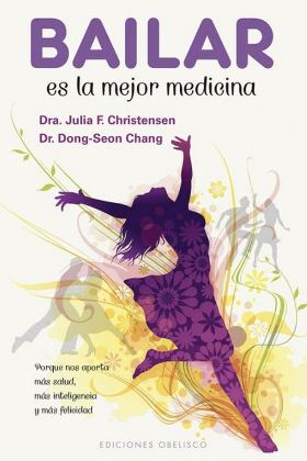 BAILAR ES LA MEJOR MEDICINA