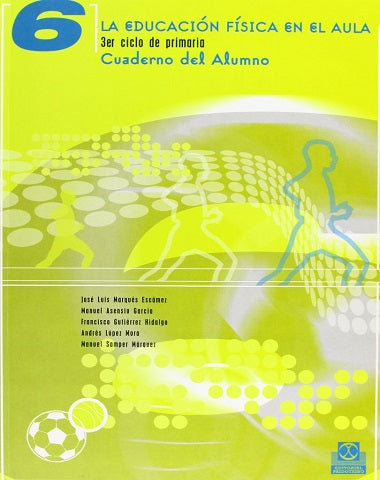 EDUCACION FISICA EN EL AULA 6 LA