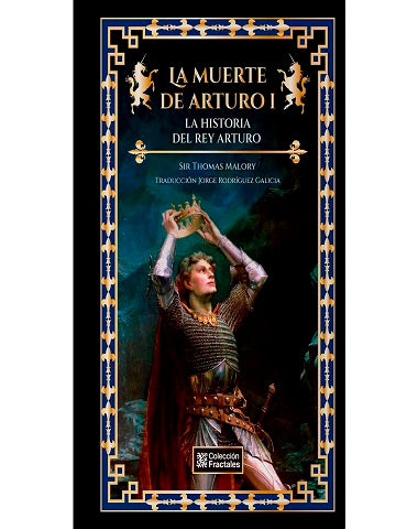 MUERTE DE ARTURO I HISTORIA DEL REY