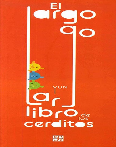 LARGO LARGO LIBRO DE LOS CERDITOS /TD