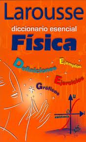 DICCIONARIO ESENCIAL FISICA