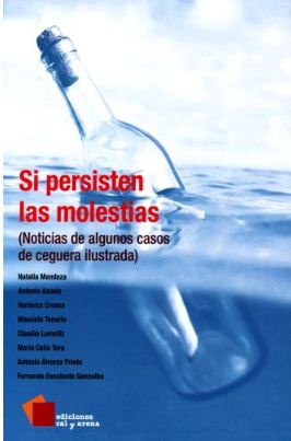 SI PERSISTEN LAS MOLESTIAS