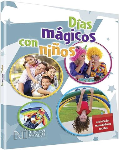 DIAS MAGICOS CON NIÑOS