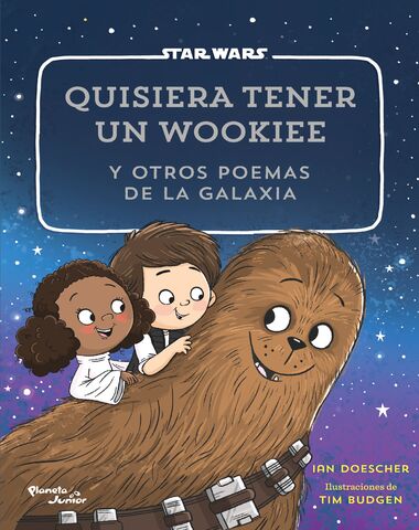 QUISIERA TENER UN WOOKIEE Y OTROS POEMAS