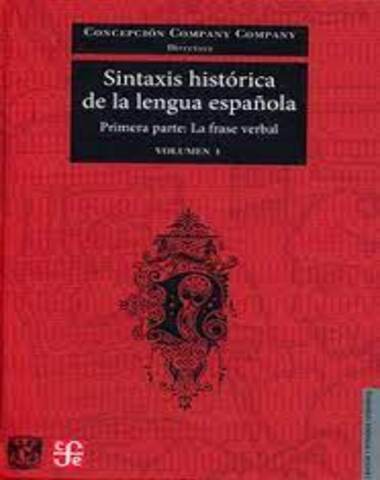 SINTAXIS HISTORIA DE LA LENGUA ESP. V-I