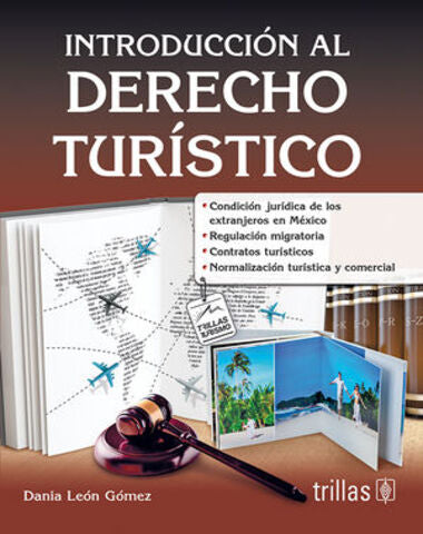 INTRODUCCION AL DERECHO TURISTICO