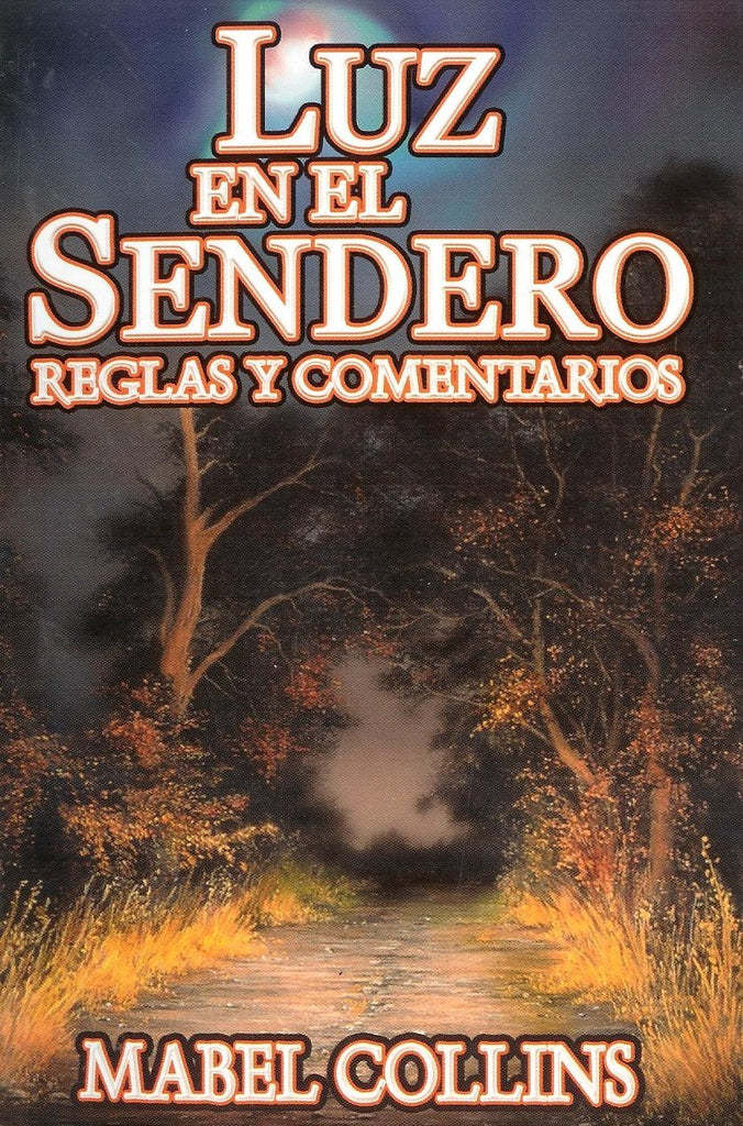 LUZ EN EL SENDERO REGLAS Y COMENTARIOS