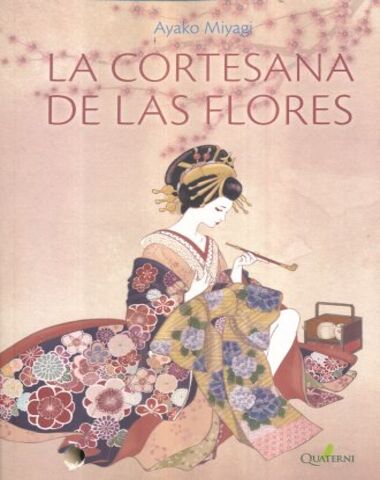 CORTESANAS DE LAS FLORES, LA