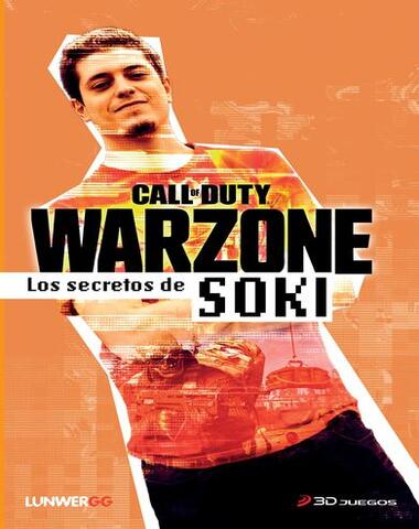 WARZONE LOS SECRETOS DE SOKI